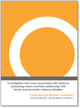 Cover of Report Investigation into issues associated with violence restraining orders and their relationship with family and domestic violence fatalities